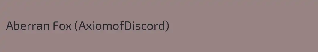 Aberran Fox (AxiomofDiscord)